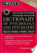 Diccionario de Psicología Y Psiquiatría Inglés-español Español-inglés Wiley