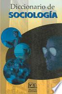 Diccionario De Sociologia / Dictionary of Sociology