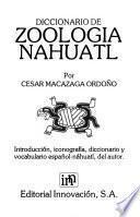 Diccionario de zoologia nahuatl