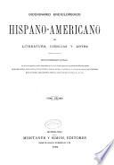 Diccionario enciclopedico hispano-americano de literatura, ciencias y artes