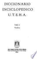 Diccionario enciclopédico U.T.E.H.A.