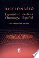 Diccionario español-chorotega, chorotega-español