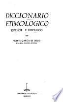 Diccionario etimológico español e hispánico