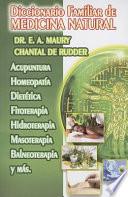 Diccionario Familiar de Medicina Natural = Family of Natural Medicine Dictionary