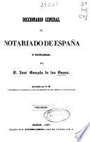 Diccionario general del notariado de España y Ultramar: M-Paz (1857. 541 p.)