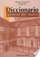 Diccionario general del teatro
