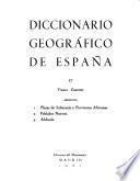 Diccionario geográfico de España: Vianas-Zuzones. Apendices: 1, 2, 3