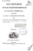 Diccionario geográfico-estadístico de España y Portugal: (464 p., [2], 15 h. pleg., [1] h. de lám., [1] map. pleg.)