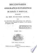 Diccionario geografico-estadistico de España y Portugal: Pesqueiras (prov. de Tuy)-San Juan della Nava, 1827