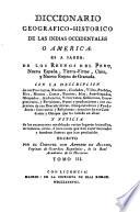Diccionario Geografico-Historico de las Indias Occidentales o America