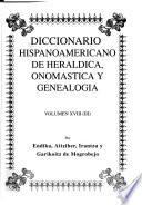 Diccionario hispanoamericano de heráldica, onomástica y genealogía