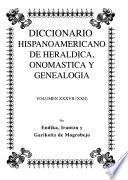 Diccionario hispanoamericano de heráldica, onomástica y genealogía