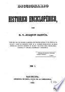 Diccionario histórico enciclopédico, 1