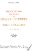 Diccionario ilustrado de frases célebres y citas literarias