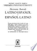 Diccionario ilustrado latino-español y español-latino