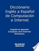 Diccionario Inglés a Español de Computación e Internet