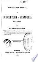 Diccionario manual de agricultura y ganadería españolas
