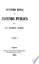 Diccionario manual de hacienda pública