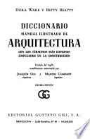 Diccionario manual ilustrado de arquitectura
