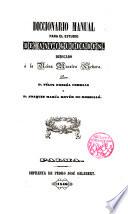 Diccionario manual para el estudio de antiguedades