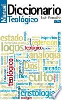 Diccionario Manual Teologico: Teologia Practica de La Predicacion