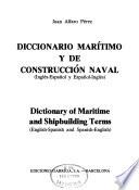 Diccionario Marítimo Y de Construcción Naval