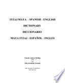 Diccionario Maya Itzaj-español-inglés