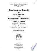 Diccionario tzotzil de San Andrés con variaciones dialectales