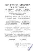 Die Handelsgesetze des Erdballs: Guatemala, Honduras, San Salvador, Nicaragua, Costa Rica, Panama, Haiti, Dominikanische Republik, Cuba