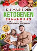 Die Magie der Ketogenen Ernährung