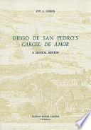 Diego de San Pedro's Carcel de amor
