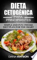 Dieta Cetogénica para Principiantes por Diana Watson
