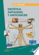 Dietética antiaging y anticancer.