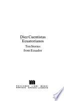 Diez cuentistas ecuatorianos