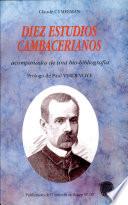 Diez estudios cambacerianos
