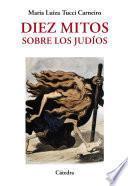 Diez mitos sobre los judíos