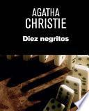 DIEZ NEGRITOS (Spanish Edition)