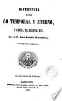 Diferencia entre lo temporal y eterno y crisol de desengaños