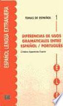 Diferencias de usos gramaticales entre español/portugués