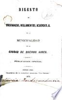 Digesto de Ordenanzas, Reglamentos [Etc.̈