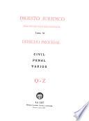 Digesto jurídico; jurisprudencia-bibliografía: Derecho procesal