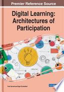Digital Learning: Architectures of Participation