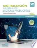 Digitalización aplicada a los sectores productivos GM (Edición 2026)