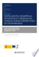 Digitalización, desarrollo tecnológico y derecho del trabajo: nuevas perspectivas de sostenibilidad