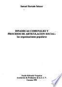Dinámicas comunales y procesos de articulación social