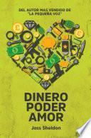 Dinero Poder Amor