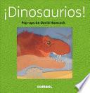 ¡Dinosaurios!