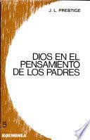 Dios en el pensamiento de los Padres
