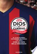 Dios es cuervo