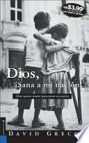 Dios Sana Mi Nacion